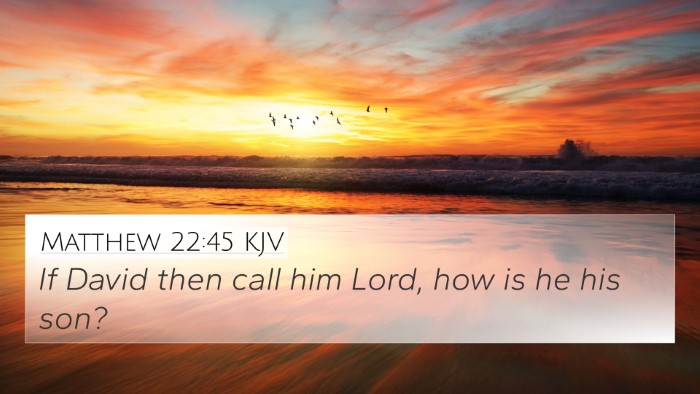 Matthew 22:45 Explained