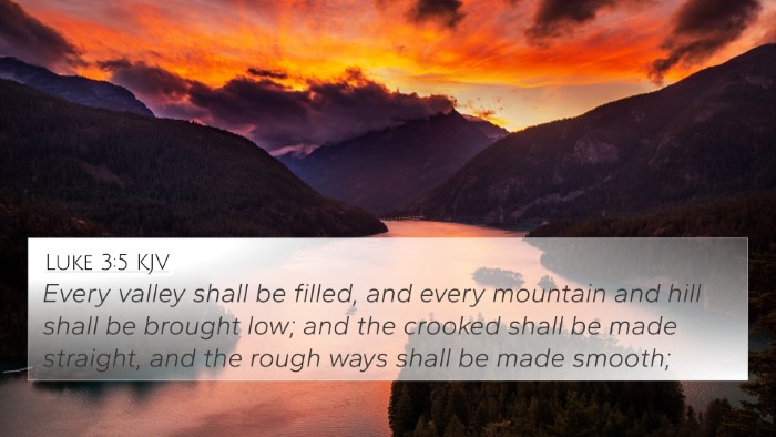 Luke 3:5 KJV Bible Verse Image
