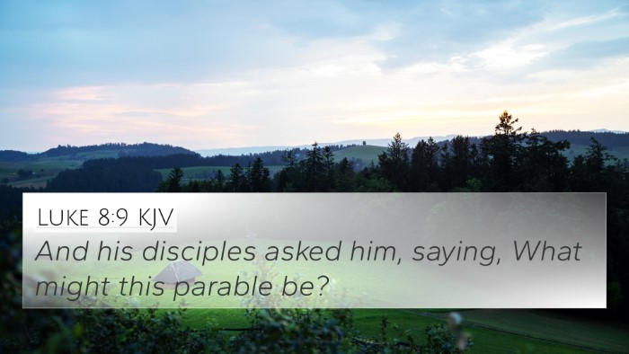 Luke 8:9 KJV Bible Verse Image