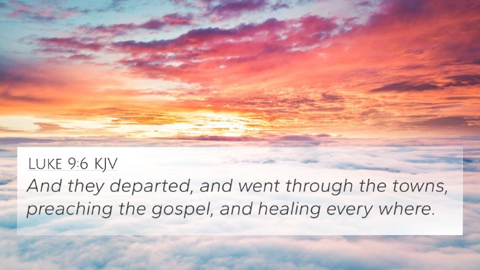 Luke 9:6 KJV Bible Verse Image
