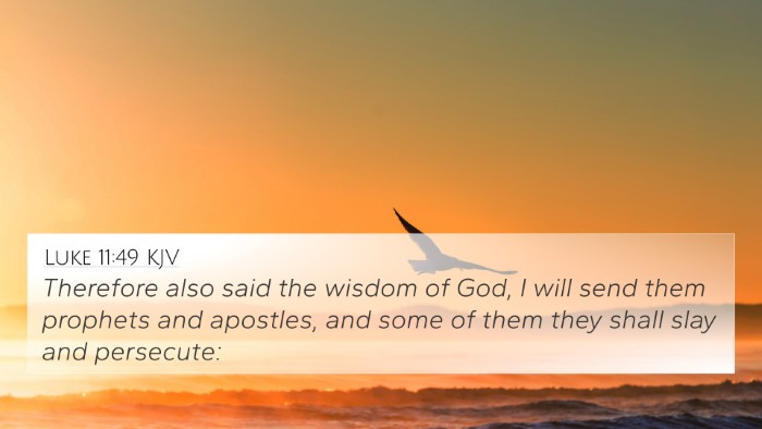 Luke 11:49 KJV Bible Verse Image