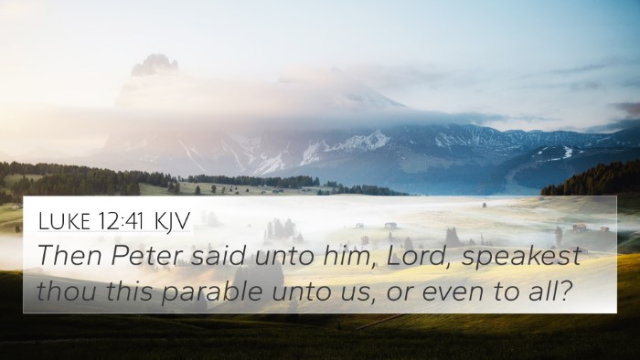 Luke 12:41 KJV Bible Verse Image