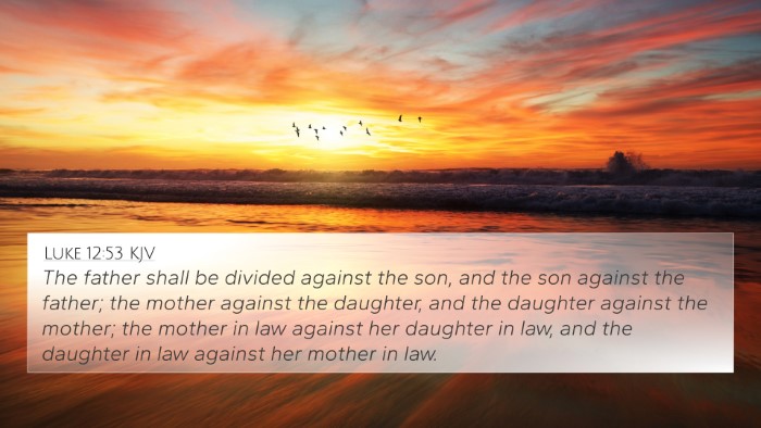 Luke 12:53 KJV Bible Verse Image