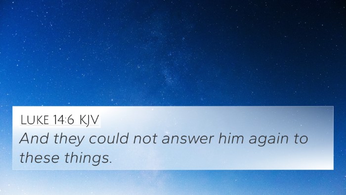Luke 14:6 KJV Bible Verse Image