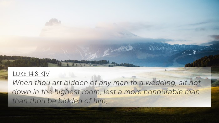 Luke 14:8 KJV Bible Verse Image