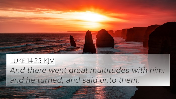 Luke 14:25 KJV Bible Verse Image