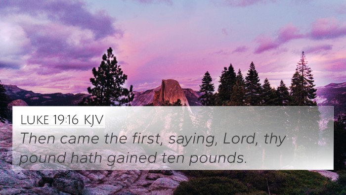 Luke 19:16 KJV Bible Verse Image