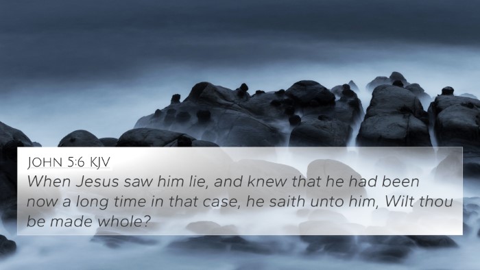 John 5:6 Explained