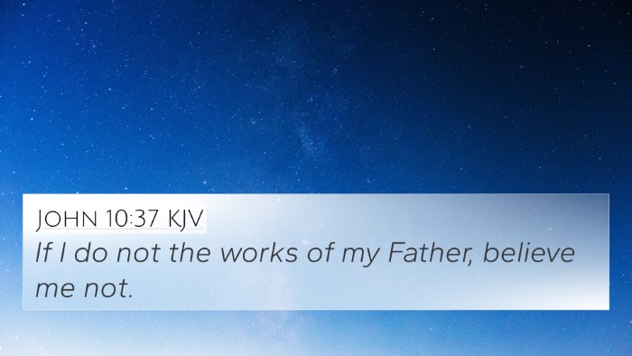 John 10:37 KJV Bible Verse Image