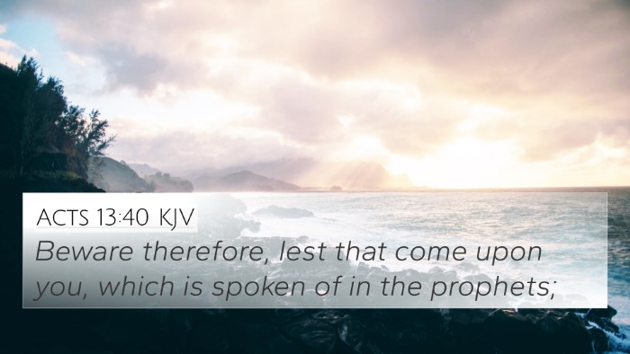 Acts 13:40 KJV Bible Verse Image