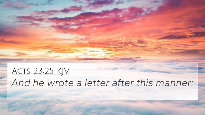 Acts 23:25 KJV Bible Verse Image