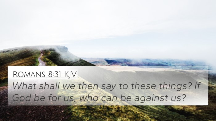 Romans 8:31 KJV Bible Verse Image