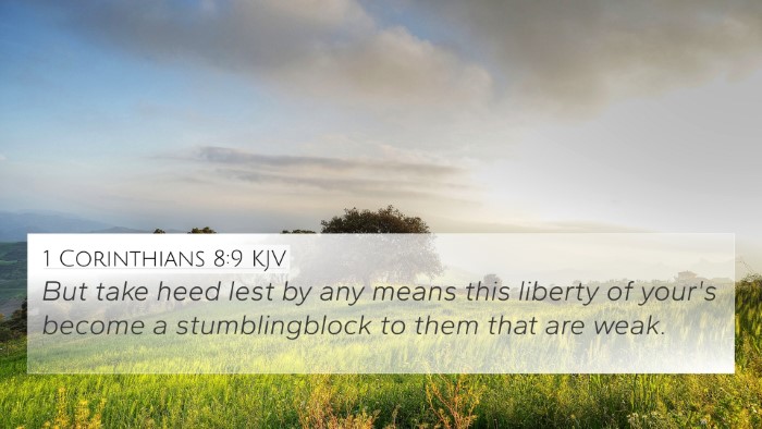 1 Corinthians 8:9 KJV Bible Verse Image