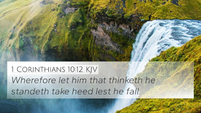 1 Corinthians 10:12 KJV Bible Verse Image