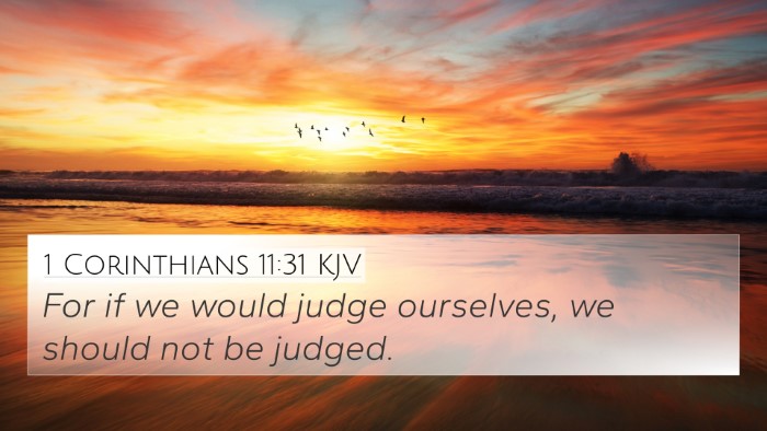 1 Corinthians 11:31 Explained