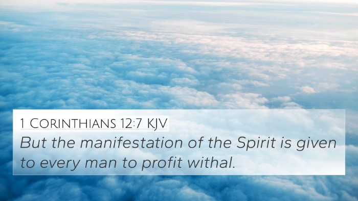 1 Corinthians 12:7 KJV Bible Verse Image