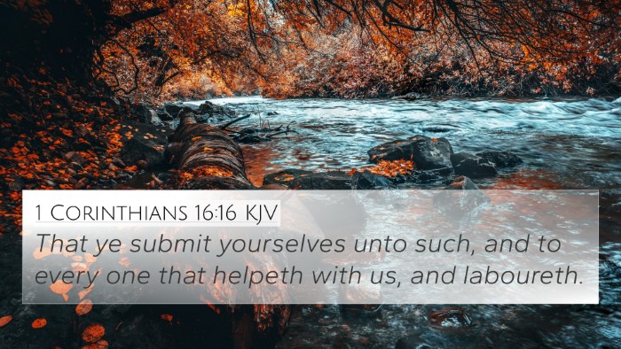 1 Corinthians 16:16 Explained