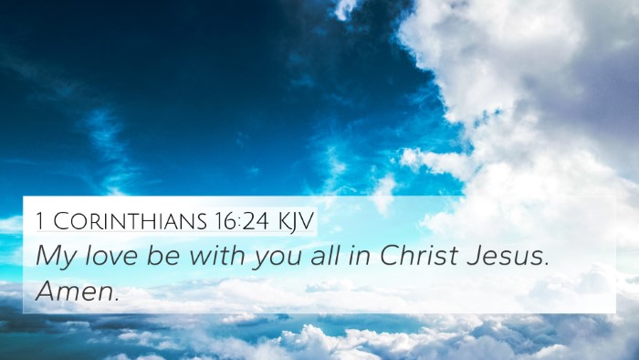 1 Corinthians 16:24 Explained