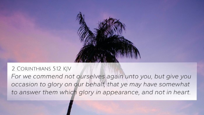 2 Corinthians 5:12 KJV Bible Verse Image