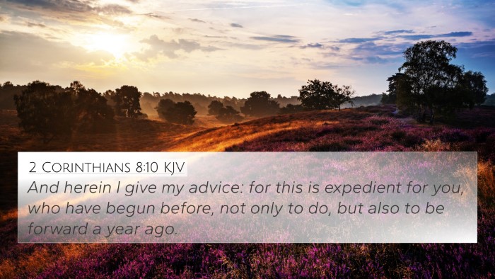 2 Corinthians 8:10 Explained