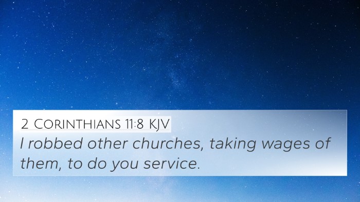 2 Corinthians 11:8 Explained