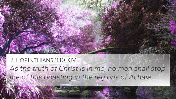 2 Corinthians 11:10 Explained