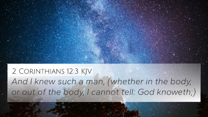 2 Corinthians 12:3 Explained