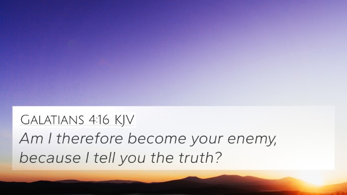 Galatians 4:16 KJV Bible Verse Image