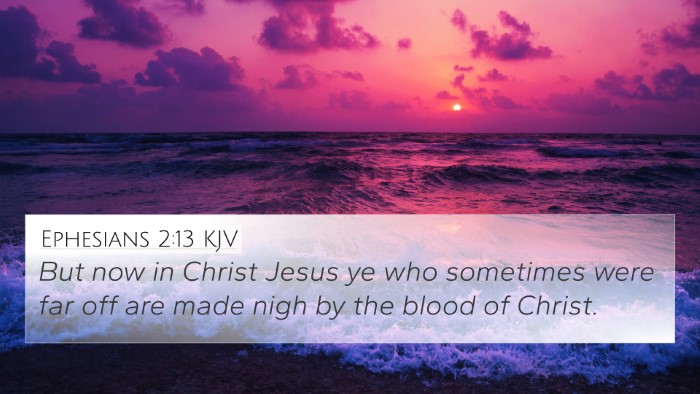 Ephesians 2:13 KJV Bible Verse Image