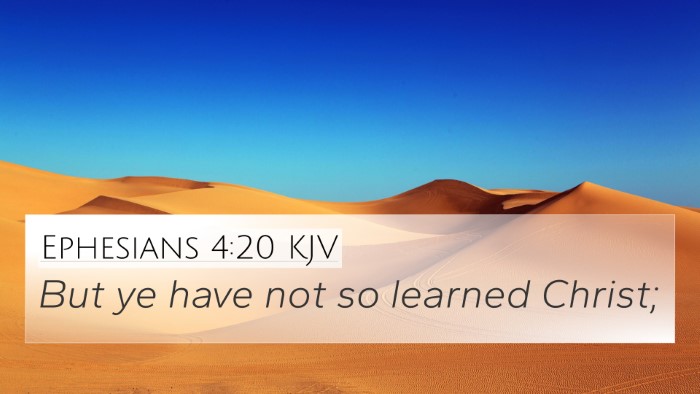 Ephesians 4:20 KJV Bible Verse Image
