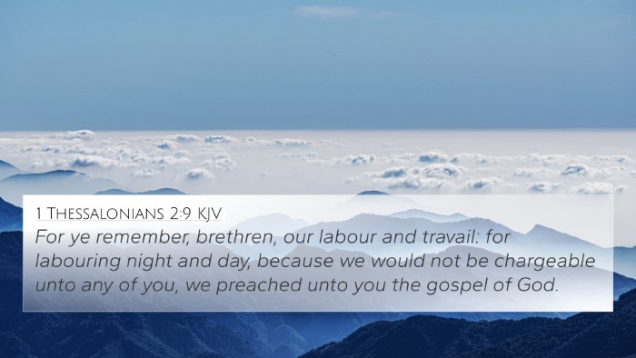 1 Thessalonians 2:9 Explained