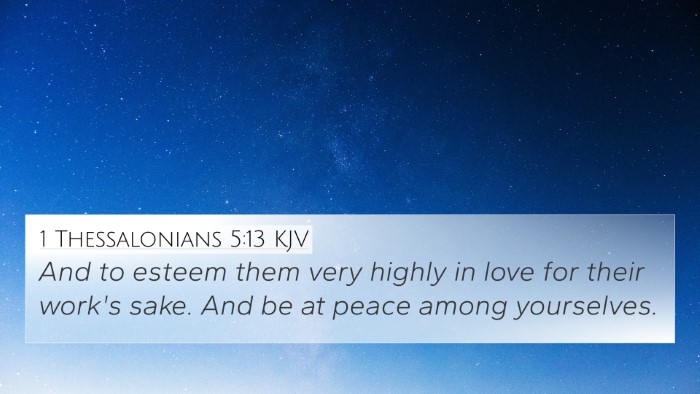 1 Thessalonians 5:13 KJV Bible Verse Image