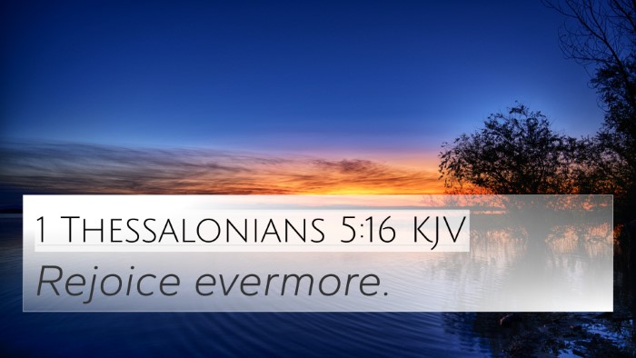 1 Thessalonians 5:16 KJV Bible Verse Image