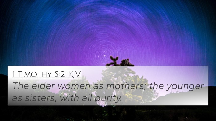 1 Timothy 5:2 Explained