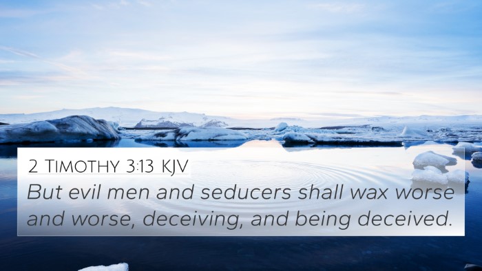 2 Timothy 3:13 KJV Bible Verse Image