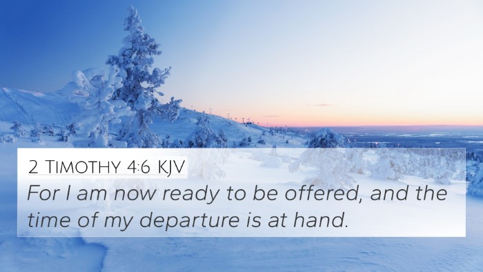 2 Timothy 4:6 KJV Bible Verse Image