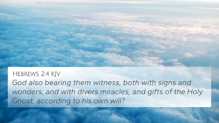 Hebrews 2:4 Explained
