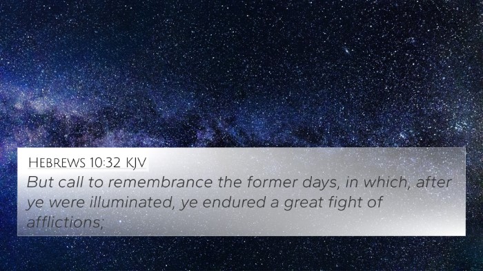 Hebrews 10:32 KJV Bible Verse Image