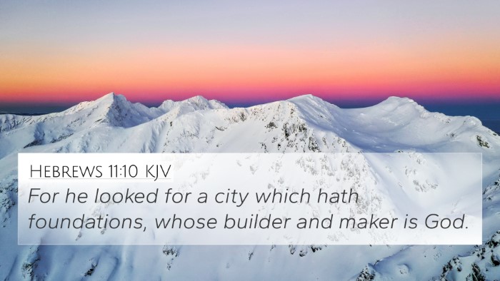 Hebrews 11:10 KJV Bible Verse Image