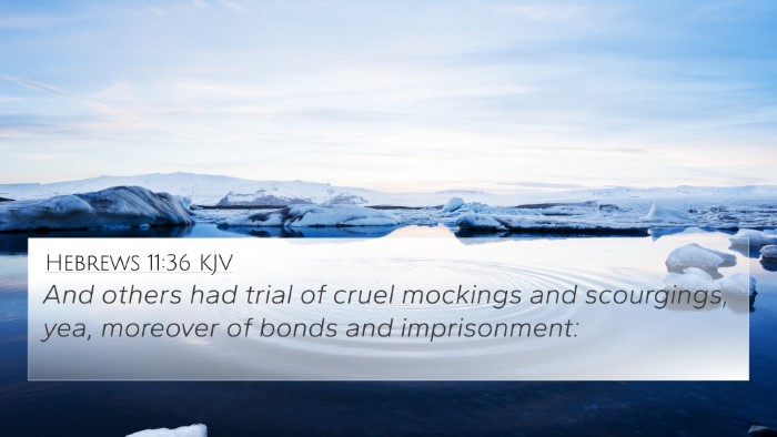 Hebrews 11:36 KJV Bible Verse Image
