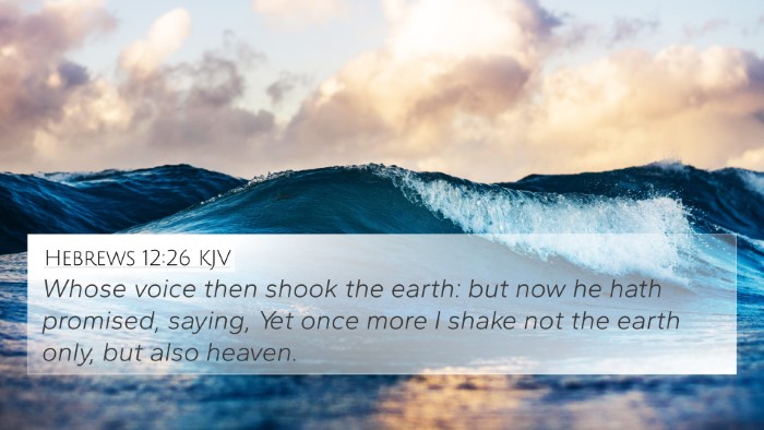 Hebrews 12:26 KJV Bible Verse Image
