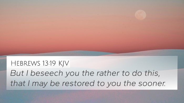 Hebrews 13:19 KJV Bible Verse Image