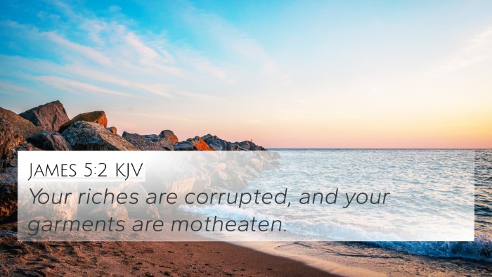 James 5:2 KJV Bible Verse Image