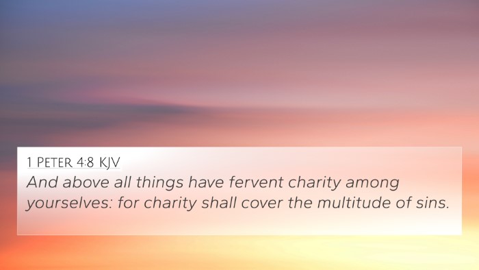 1 Peter 4:8 KJV Bible Verse Image