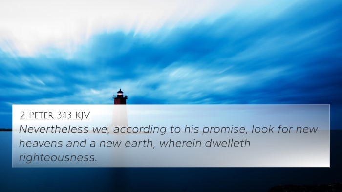2 Peter 3:13 KJV Bible Verse Image
